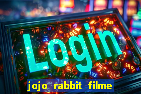 jojo rabbit filme completo dublado